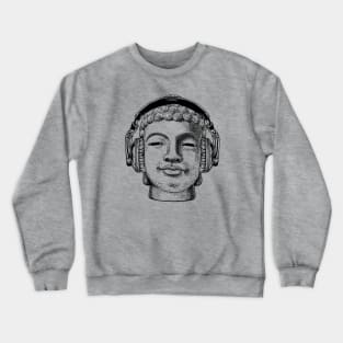 Buddha with Headphones Crewneck Sweatshirt